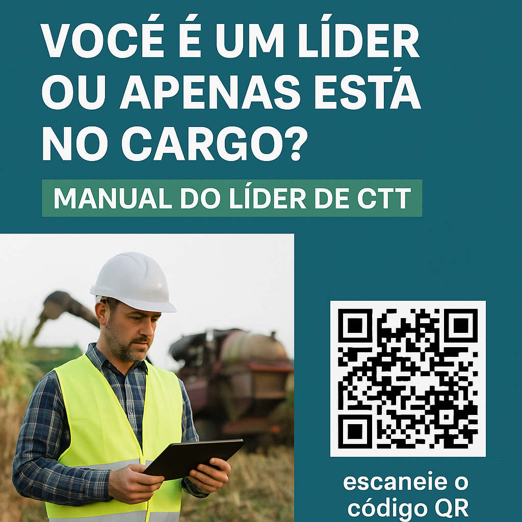 Manual do Líder de CTT – Gestão da Frente de Colheita Transforme sua liderança no campo e alcance excelência na colheita mecanizada da cana-de-açúcar!